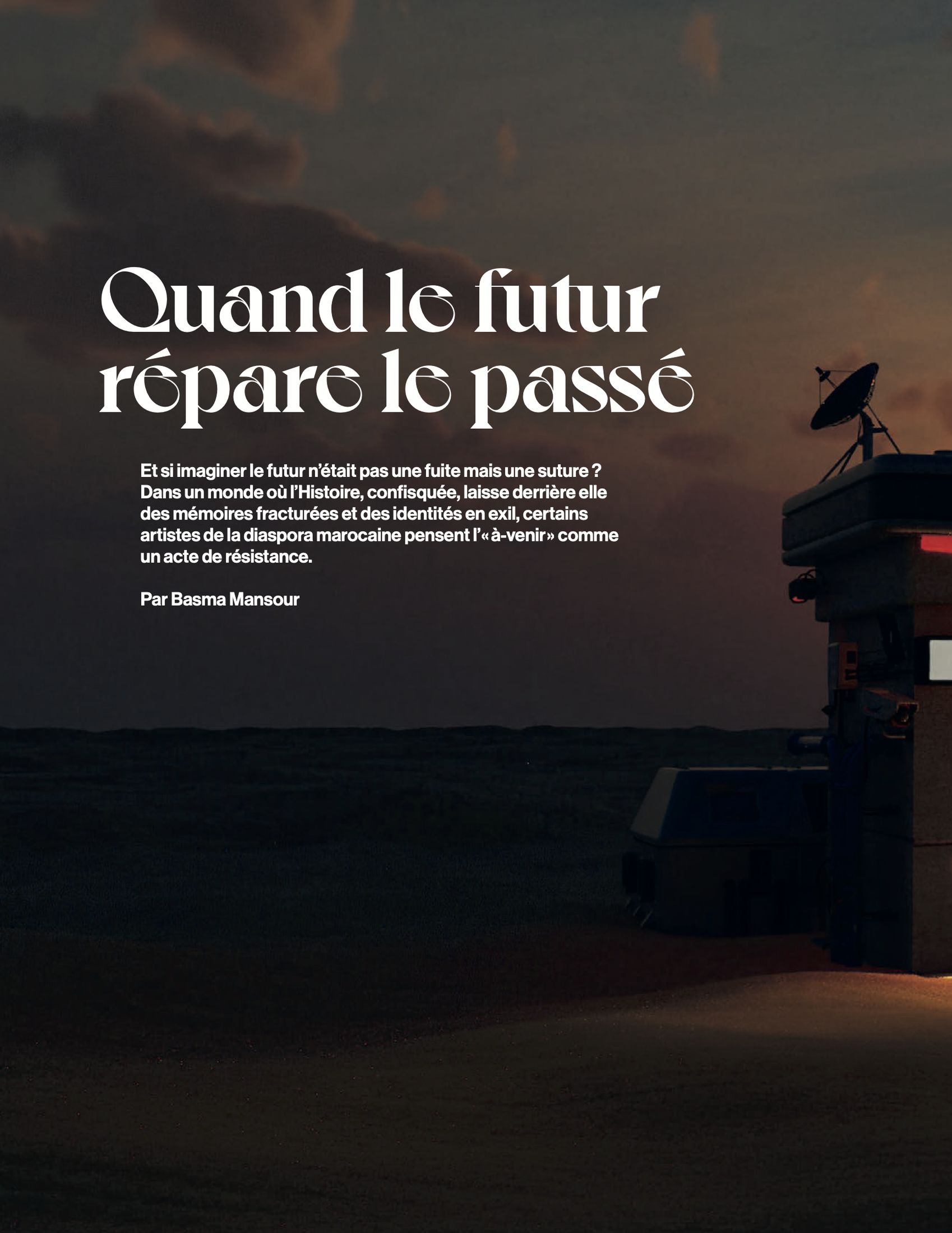 Quand le futur répare le passé, Al Mahjar, Diptyk hors-série, page 1
